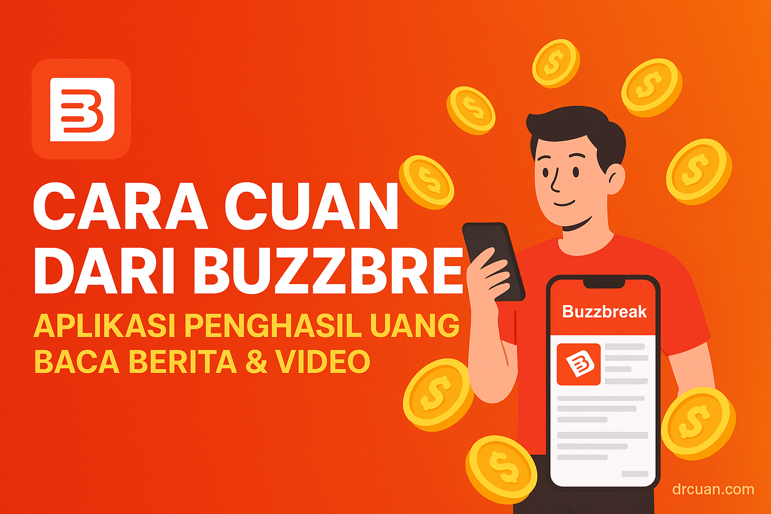 Buzzbreak Penghasil Uang: Tutor Cuan Hanya Dengan Baca Berita