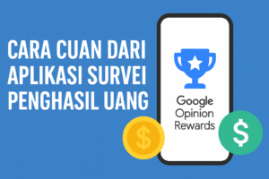Google Opinion Rewards Aplikasi Penghasil Uang