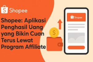 Shopee bukan hanya marketplace, tapi juga aplikasi penghasil uang lewat program affiliate. Dapatkan komisi dan cuan terus hanya dengan membagikan link produk Shopee!
