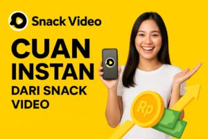 Nonton Video Dapat Uang? Coba Snack Video!