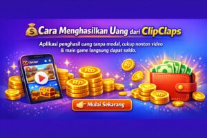 Cara menghasilkan uang dari ClipClaps aplikasi penghasil uang
